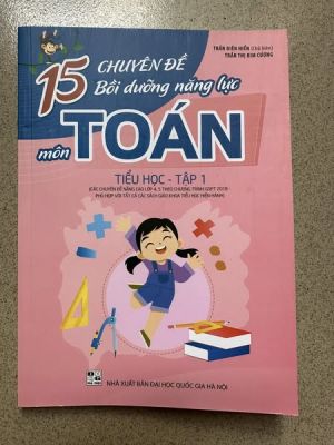 15 chuyên đề bồi dưỡng Toán tiểu học - tập 1 