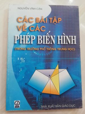 Các bài tập về các phép biến hình - Nguyễn Vĩnh Cận