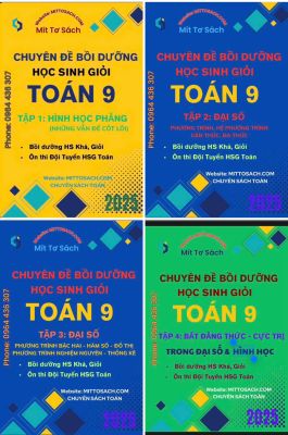 Combo Bồi dưỡng HSG Toán 9 (miễn phí giao hàng)