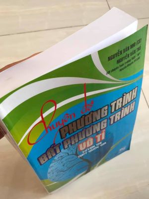 Chuyên đề phương trình - Bất phương trình vô tỉ - Nguyễn Văn Nho (miễn phí giao hàng)
