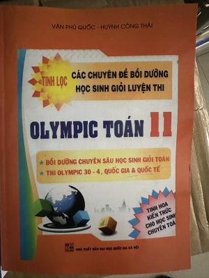 Tinh Lọc Các Chuyên Đề Bồi Dưỡng Luyện thi Oylympic Toán 11 - Huỳnh Công Thái