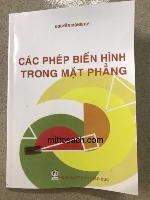 Các phép biến hình trong mặt phẳng - Nguyễn Mộng Hy