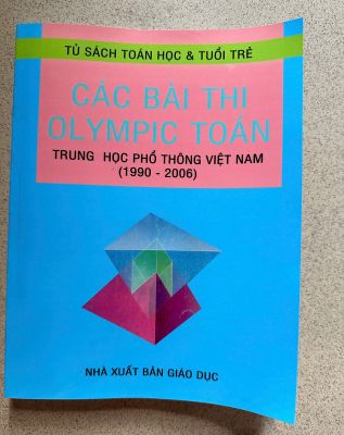 Các bài toán Olympic THPT VIỆT NAM từ 1990 đến 2006