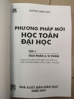 PHƯƠNG PHÁP MỚI HÓC TOÁN ĐẠI HỌC - TẬP 1 : TÍCH PHÂN & VI PHÂN 