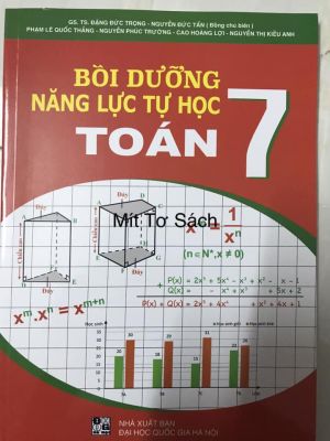Bồi dưỡng năng lực tự học Toán 7 - Nguyễn Đức Tấn