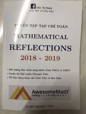 Tuyển tập tạp chí toán Reflections năm 2018 - 2019