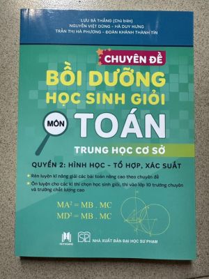 Chuyên đề BDHSG TOÁN THCS - TS Lưu Bá Thắng (trọn bộ - miễn phí ship)