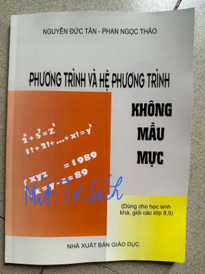 Phương trình, hệ phương trình không mẫu mực - Nguyễn Đức Tấn