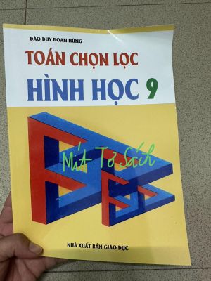 Toán chọn lọc hình học 9 - Đào Duy Đoan Hùng