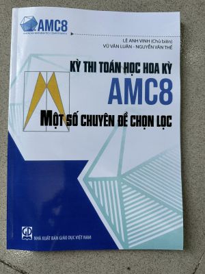 Toán học Hoa Kỳ -  AMC8 - Một số chuyên đề chọn lọc