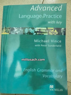 ADVANCED LANGUAGE PRACTICE - ENGLISH GRAMMAR & VOCABULARY