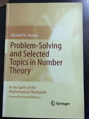 Một số chủ đề số học chọn lọc - Problem solving and selectes topic in number theory