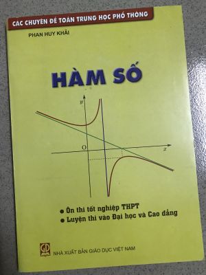 Các chuyên đề toán THPT - Hàm số - Phan Huy Khải